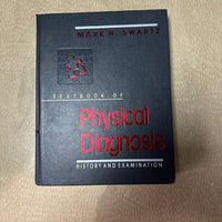 Textbook Of PHYSICAL DIAGNOSIS HISTORY & EXAMINATION Mark H Swartz