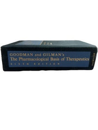 Goodman Gilman Pharmacological Basis Therapeutics 6th Ed 1980 HC