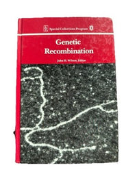 Genetic Recombination John H Wilson 1985 Benjamin Cummings Hardcover