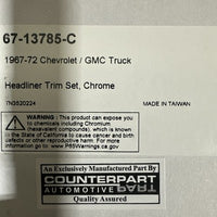 1967-72 Chevy GMC Truck Headliner Trim Molding Kit Interior Chrome 67-13785-C
