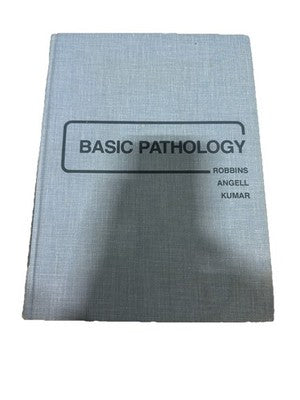 Basic Pathology 3rd Edition Robbins Angell Kumar HC 1976 W.B. Saunders