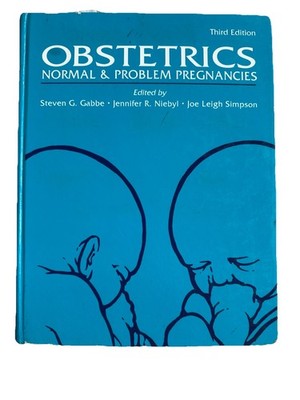 Obstetrics Normal & Problem Pregnancies 3rd Ed 1996 HC Gabbe Medical