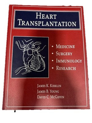 Heart Transplantation Kirklin Young McGiffin 2002 Hardcover Cardiology