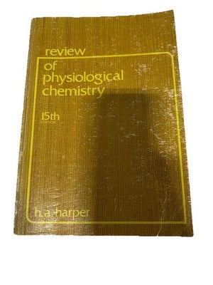Review of Physiological Chemistry 15th Ed Lange Medical Publications 1975