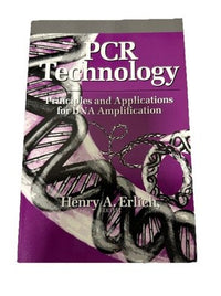 PCR Technology Principles & Applications for DNA Amplification Ehrlich 1989
