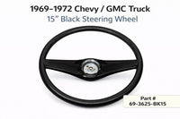 1969-72 Chevy GMC Truck Steering Wheel 15” Black 69-3625-BK15