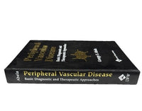 Peripheral Vascular Disease Basic Diagnostic Therapeutic Approaches Abela HC