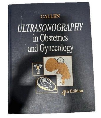 Ultrasonography in Obstetrics and Gynecology 4th Ed Callen Saunders HC Medical
