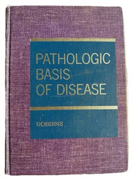 Pathologic Basis of Disease Robbins 1974 HC W.B. Saunders Medical Text