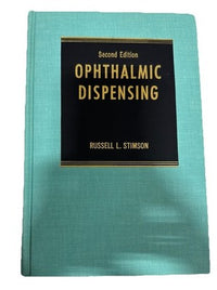 Ophthalmic Dispensing Russell L Stimson 2nd Ed 1971 Charles C Thomas Optometry