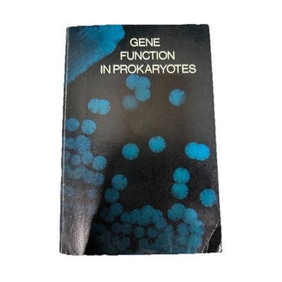 Gene Function in Prokaryotes Beckwith Davies Gallant 1983 Cold Spring Harbor